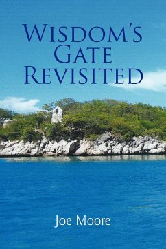 Wisdom's Gate Revisited - Moore, Joe