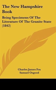 The New Hampshire Book - Fox, Charles James; Osgood, Samuel