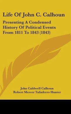 Life Of John C. Calhoun