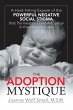 The Adoption Mystique - Bild 1