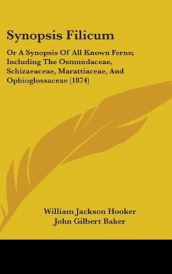 Synopsis Filicum - Hooker, William Jackson; Baker, John Gilbert