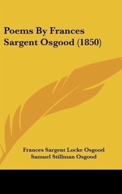 Poems By Frances Sargent Osgood (1850) - Osgood, Frances Sargent Locke