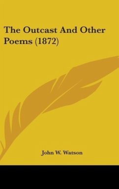 The Outcast And Other Poems (1872)