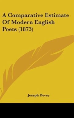 A Comparative Estimate Of Modern English Poets (1873)