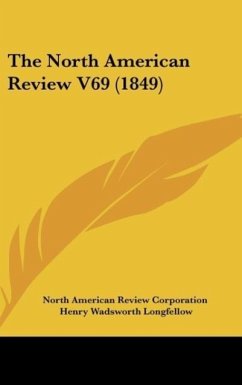 The North American Review V69 (1849)