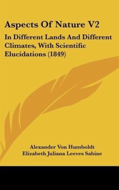 Aspects Of Nature V2 - Humboldt, Alexander Von