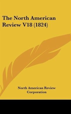 The North American Review V18 (1824)
