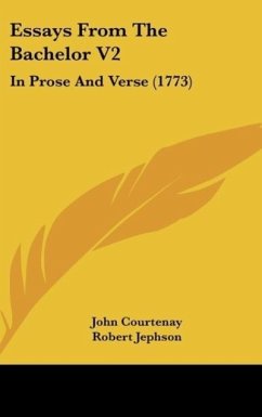 Essays From The Bachelor V2 - Courtenay, John; Jephson, Robert
