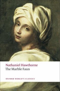 The Marble Faun - Hawthorne, Nathaniel