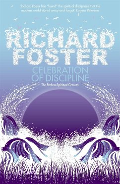 Celebration of Discipline - Foster, Richard