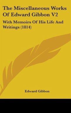 The Miscellaneous Works Of Edward Gibbon V2