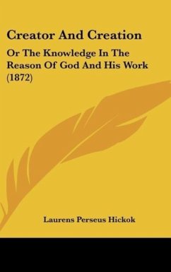 Creator And Creation - Hickok, Laurens Perseus