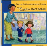 Tom and Sofia Start School in French and English Tom and Sofia Start School in French and English