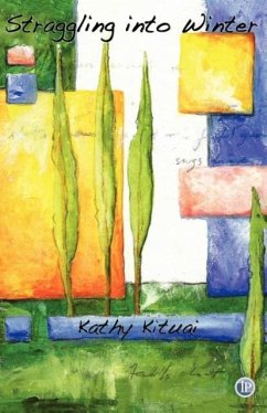Straggling Into Winter - Kituai, Kathy