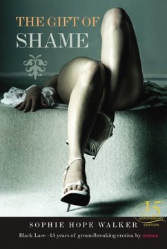 The Gift of Shame - Hope-Walker, Sophie