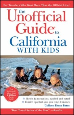 The Unofficial Guide to California with Kids - Bates, Colleen Dunn; Latempa, Susan