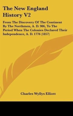 The New England History V2 - Elliott, Charles Wyllys