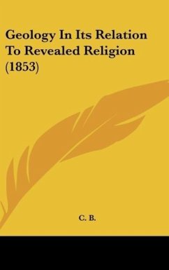 Geology In Its Relation To Revealed Religion (1853) - C. B.