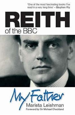 Reith of the BBC - Leishman, Marista