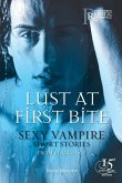 Lust at First Bite Lust at First Bite