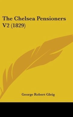 The Chelsea Pensioners V2 (1829) - Gleig, George Robert