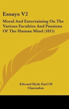 Essays V2 - Clarendon, Edward Hyde Earl Of