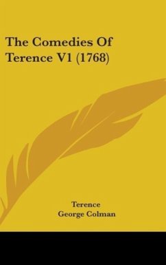 The Comedies Of Terence V1 (1768) - Terence