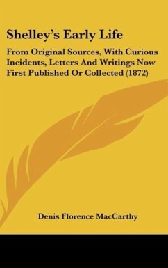 Shelley's Early Life - Maccarthy, Denis Florence