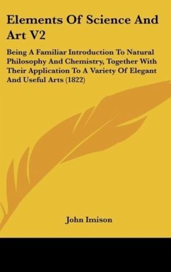 Elements Of Science And Art V2 - Imison, John