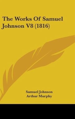 The Works Of Samuel Johnson V8 (1816) - Johnson, Samuel