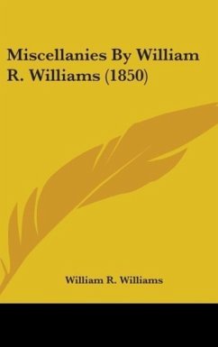 Miscellanies By William R. Williams (1850)