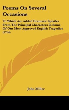 Poems On Several Occasions - Miller, John