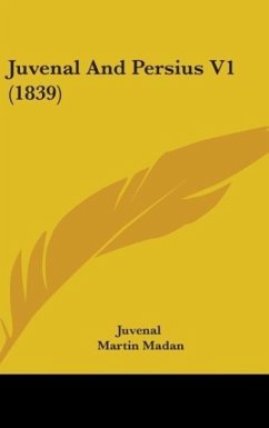 Juvenal And Persius V1 (1839) - Juvenal