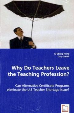 Why Do Teachers Leave the Teaching Profession? - Hung, Li-Ching;Smith, Cary