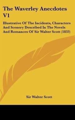 The Waverley Anecdotes V1 - Scott, Walter