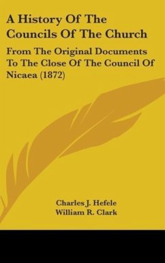 A History Of The Councils Of The Church