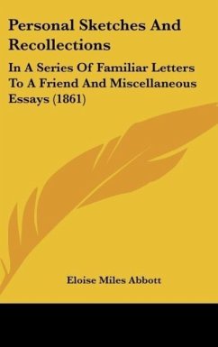 Personal Sketches And Recollections - Abbott, Eloise Miles