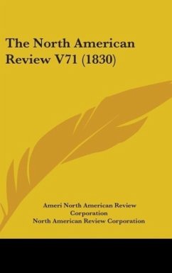 The North American Review V71 (1830)