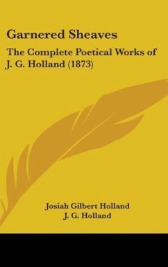 Garnered Sheaves - Holland, J. G.