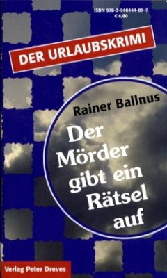 Der Mörder gibt ein Rätsel auf - Ballnus, Rainer