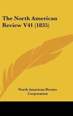 The North American Review V41 (1835) - North American Review Corporation