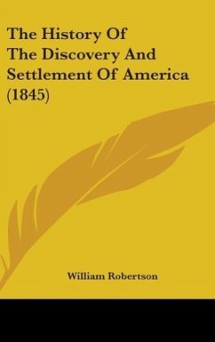 The History Of The Discovery And Settlement Of America (1845)