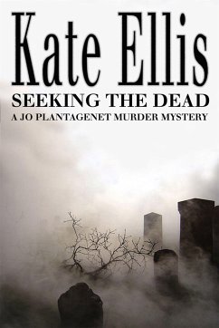 Seeking the Dead - Ellis, Kate