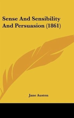 Sense And Sensibility And Persuasion (1861)