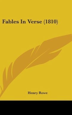 Fables In Verse (1810) - Rowe, Henry