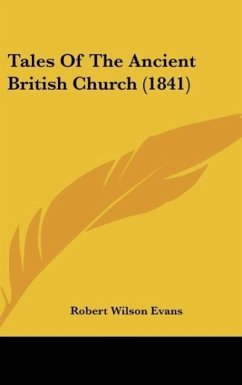 Tales Of The Ancient British Church (1841)