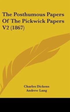 The Posthumous Papers Of The Pickwick Papers V2 (1867)