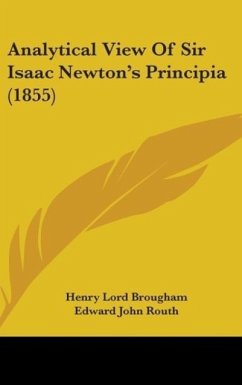 Analytical View Of Sir Isaac Newton's Principia (1855) - Brougham, Henry Lord; Routh, Edward John