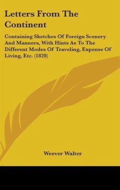 Letters From The Continent - Walter, Weever