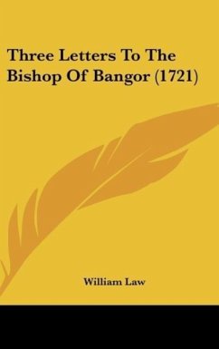 Three Letters To The Bishop Of Bangor (1721)